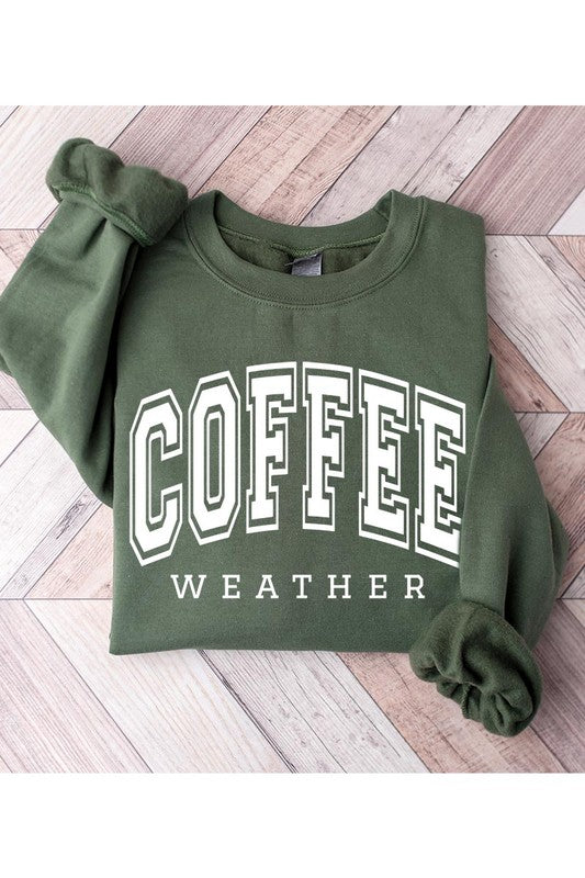 Coffee Weather Cafe Graphic Fleece Sweatshirts